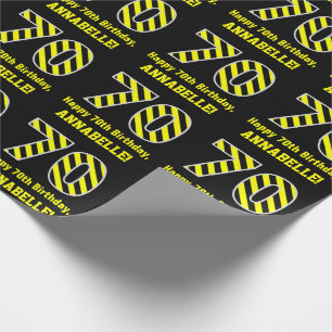 Papel De Regalo Black & Yellow Striped "70"; 70th Birthday + Name