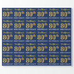 Papel De Regalo Blue, Imitation Gold Look "80th BIRTHDAY"<br><div class="desc">Este diseño de papel envolvente incluye un mensaje como "¡El 80 cumpleaños de FirstName!",  y el "80" tiene un aspecto de color falso/imitación dorado. El nombre se puede personalizar y el fondo es azul. Tal vez podría ser usado cuando se envuelven regalos para el cumpleaños ochenta de alguien. [~Z0000181]</div>