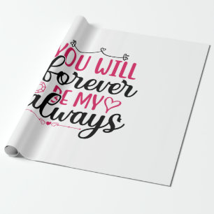 Papel De Regalo Boda Siempre Serás Mi