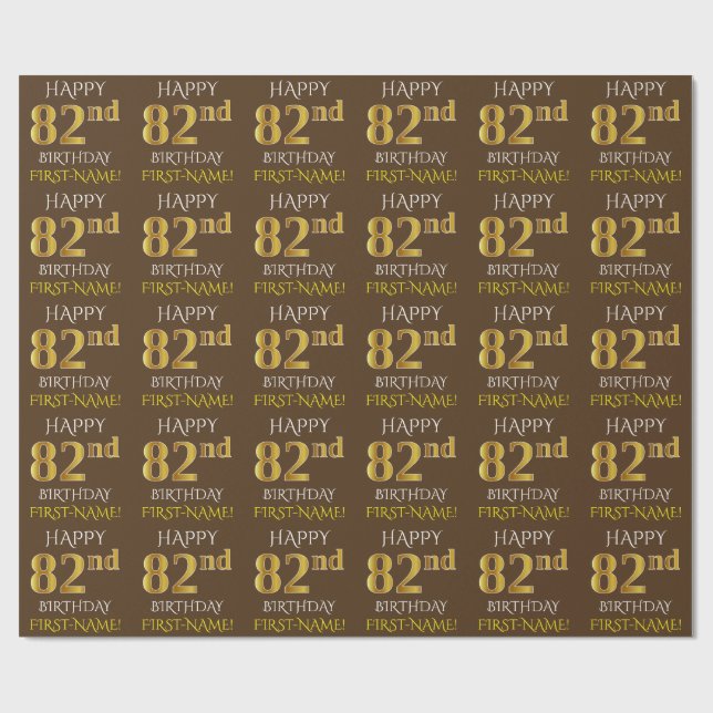 Papel De Regalo Brown, Faux Gold "FELIZ 82 cumpleaños" (Superficie plana)