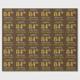 Papel De Regalo Brown, Faux Gold "FELIZ 84 cumpleaños"