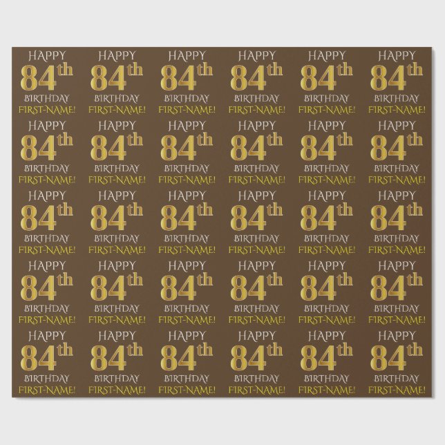 Papel De Regalo Brown, Faux Gold "FELIZ 84 cumpleaños" (Superficie plana)