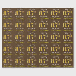 Papel De Regalo Brown, Faux Gold "FELIZ 85 cumpleaños"