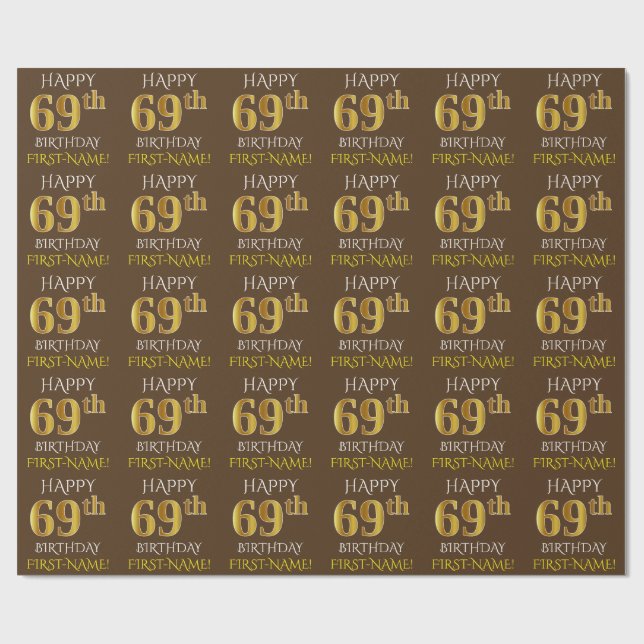 Papel De Regalo Brown, Faux Gold "FELIZ CUMPLEAÑOS 69" (Superficie plana)