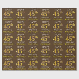 Papel De Regalo Brown, Faux Gold "HAPPY 45th BIRTHDAY"