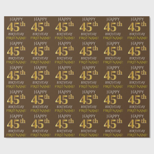 Papel De Regalo Brown, Faux Gold "HAPPY 45th BIRTHDAY" (Superficie plana)