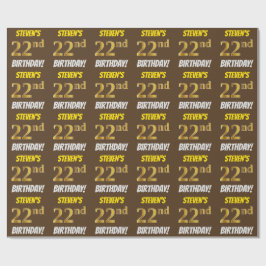 Papel De Regalo Brown, Faux/Imitation Gold, "22nd BIRTHDAY"