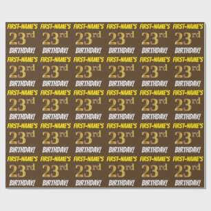 Papel De Regalo Brown, Faux/Imitation Gold, "23rd BIRTHDAY"
