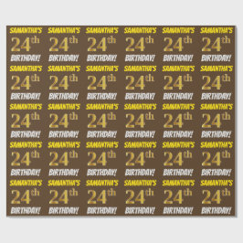 Papel De Regalo Brown, Faux/Imitation Gold, "24th BIRTHDAY"