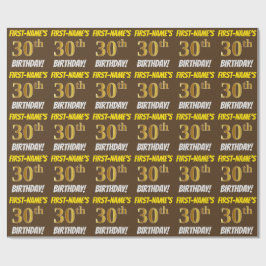 Papel De Regalo Brown, Faux/Imitation Gold, "30th BIRTHDAY"