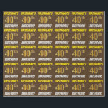 Papel De Regalo Brown, Faux/Imitation Gold, "40th BIRTHDAY"<br><div class="desc">Este diseño de papel envolvente incluye un mensaje como "¡CUARENTA CUATRO AÑOS DE FIRSTNAME!", en el que el "cuadragésimo" tiene un aspecto de color falso/imitación de color dorado, y con el nombre y el "CUMPLEAÑOS" en un tipo de letra divertido y audaz. El nombre se puede personalizar y el fondo...</div>