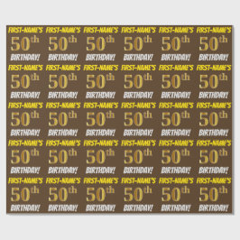 Papel De Regalo Brown, Faux/Imitation Gold, "50th BIRTHDAY"