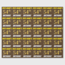Papel De Regalo Brown, Faux/Imitation Gold, "54th BIRTHDAY"
