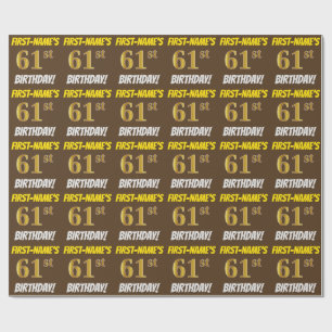 Papel De Regalo Brown, Faux/Imitation Gold, "61st BIRTHDAY"