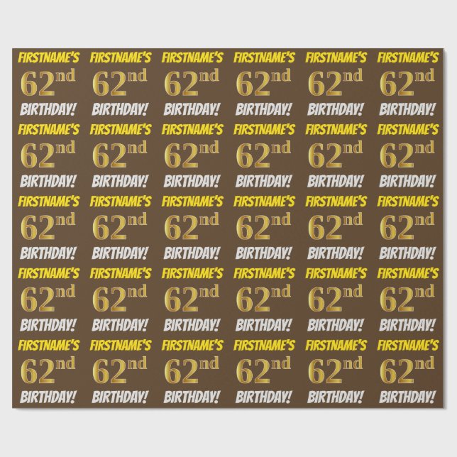 Papel De Regalo Brown, Faux/Imitation Gold, "62nd BIRTHDAY" (Superficie plana)
