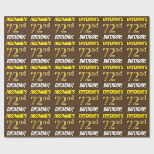 Papel De Regalo Brown, Faux/Imitation Gold, "72nd BIRTHDAY"