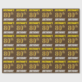 Papel De Regalo Brown, Faux/Imitation Gold, "80th BIRTHDAY"