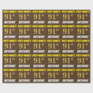 Papel De Regalo Brown, Faux/Imitation Gold, "91st BIRTHDAY"
