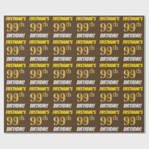Papel De Regalo Brown, Faux/Imitation Gold, "99th BIRTHDAY"