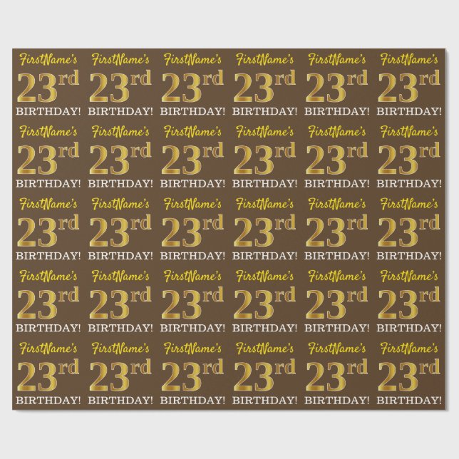 Papel De Regalo Brown, Imitation Gold Look "23rd BIRTHDAY" (Superficie plana)