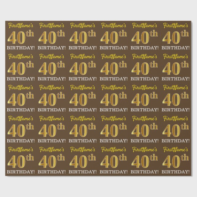 Papel De Regalo Brown, Imitation Gold Look "40th BIRTHDAY" (Superficie plana)