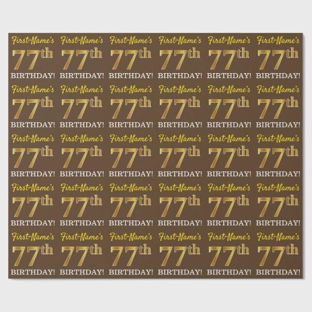 Papel De Regalo Brown, Imitation Gold Look "77th BIRTHDAY" (Superficie plana)