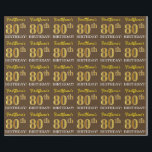 Papel De Regalo Brown, Imitation Gold Look "80th BIRTHDAY"<br><div class="desc">Este diseño de papel envolvente incluye un mensaje como "¡El 80 cumpleaños de FirstName!", y el "80" tiene un aspecto de color falso/imitación dorado. El nombre se puede personalizar y el fondo es marrón de colores. Tal vez podría ser usado cuando se envuelven regalos para el cumpleaños ochenta de alguien....</div>