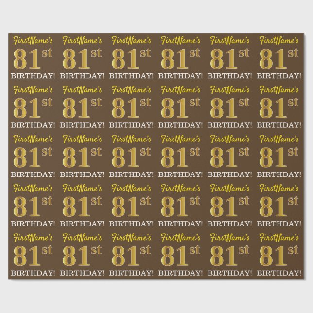 Papel De Regalo Brown, Imitation Gold Look "81st BIRTHDAY" (Superficie plana)