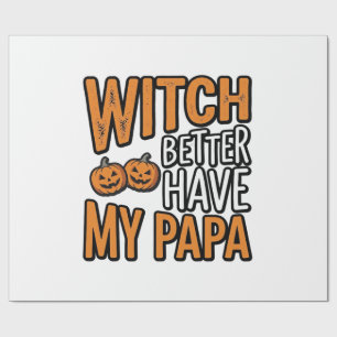 Papel De Regalo Bruja Mejor Tenga Mi Papa Halloween Camiseta Papá