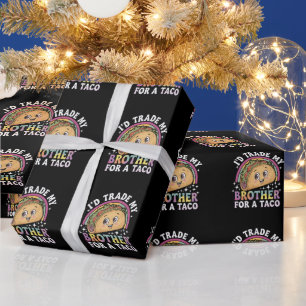 Papel De Regalo Cambiaría a mi hermano por un taco Cinco De Mayo
