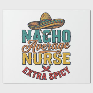 Papel De Regalo Camiseta de enfermera divertida Nacho Average Nurs