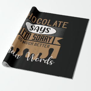 Papel De Regalo Chocolate Dice Que Lo Siento Mucho Mejor Que Las P