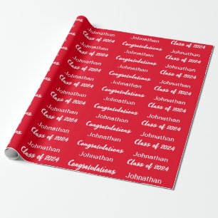Papel De Regalo Clase de 2024: Red White Feliciations Grad Name