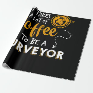 Papel De Regalo Coffee Lover Funny Surveyor Engineer Construction