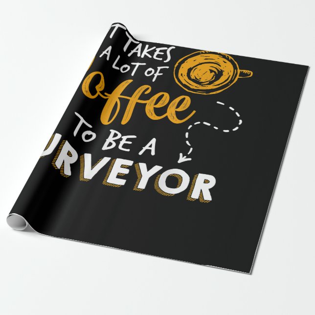 Papel De Regalo Coffee Lover Funny Surveyor Engineer Construction (Desenrollado)