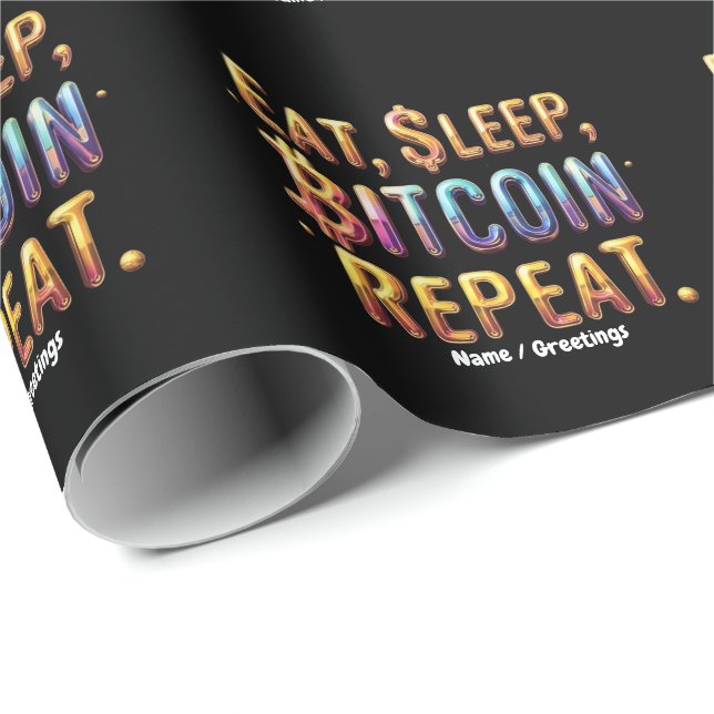 Papel De Regalo  Come, Duerme, Bitcoin, Repite Una Criptomoneda  (Esquina del rollo)