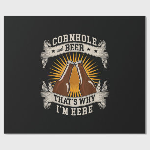 Papel De Regalo Cornhole y cerveza, por eso estoy aquí Cornhole 