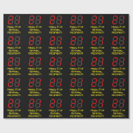 Papel De Regalo Cumpleaños 21: Estilo reloj digital rojo "21" + No