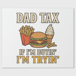 Papel De Regalo Dad Tax Divertido Comida Rápida Dad Cita Diseño Ve