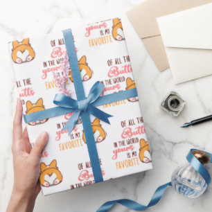 Papel De Regalo De Todos Los Traseros Del Mundo El Tuyo Es Mi Favo