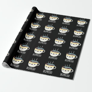 Papel De Regalo Depresso Funny Sad Espresso Café Pun Dark BG