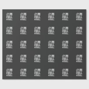 Papel De Regalo Diseño de Pitbull Quédate en Casa y Relájate