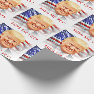 Papel De Regalo ¿Donald Trump Ya Me Extraña?
