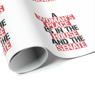 Papel De Regalo El lugar de una mujer está en la casa y en el sena