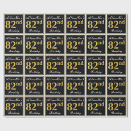 Papel De Regalo Elegante, Faux Gold 82nd Birthday + Nombre persona