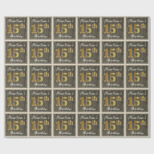 Papel De Regalo Elegante, Faux Wood, Faux Gold 15th Birthday + Nam