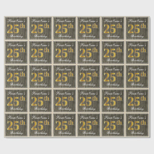 Papel De Regalo Elegante, Faux Wood, Faux Gold 25th Birthday + Nom