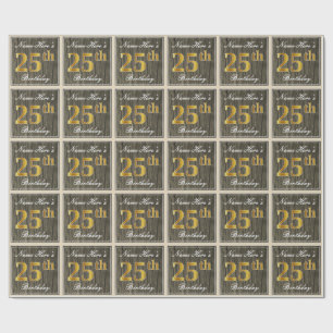 Papel De Regalo Elegante, Faux Wood, Faux Gold 25th Birthday + Nom
