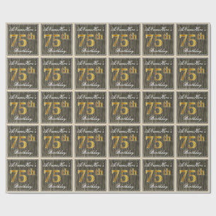 Papel De Regalo Elegante, Faux Wood, Faux Gold 75th Birthday + Nom