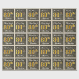 Papel De Regalo Elegante, Faux Wood, Faux Gold 80th Birthday + Nam